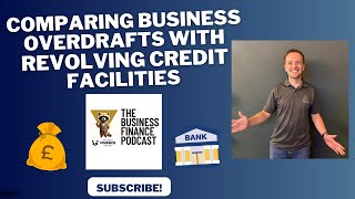 Comparing Business Overdrafts with Revolving Credit Facilities [upl. by Enailuj930]