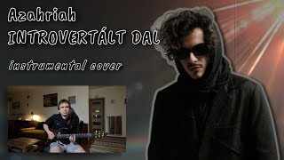 Azahriah  Introvertált dal instrumental cover [upl. by Yesdnyl]