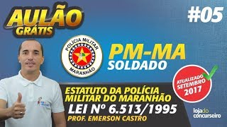 🔴 AULÃO 05  PMMA  Estatuto dos Militares  Hierarquia e Disciplina  Emerson Castro [upl. by Miran]