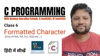 C Programming  Formatted Character [upl. by Pelmas434]