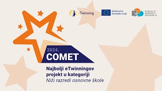 Nagrada COMET2024 u kategoriji Niži razredi osnovne škole [upl. by Maleen781]