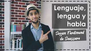 Lenguaje lengua y habla según Ferdinand de Saussure [upl. by Sedruol716]