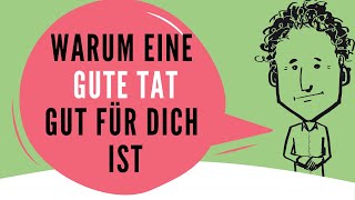 Eine gute Tat – und eine Übung zur Komfortzonenerweiterung [upl. by Ivets]