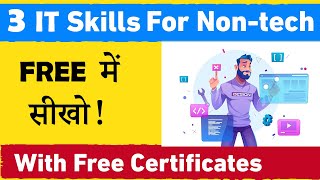 3 Future Proof IT Skills For NonTech  Free Courses with Free Certificates [upl. by Eyanaj127]