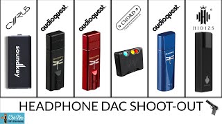 Headphone DAC Shootout Hidizs S9 Pro  AudioQuest DragonFlys  Chord Mojo  Cyrus Soundkey [upl. by Annalee828]