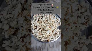 Popcorn Plate 🍿 Popcorn Time  Popcorn is a Whole Grain 🌾 Affordable Snack Easy To Make [upl. by Gildea949]