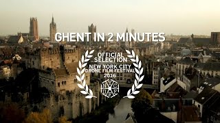 Ghent in 2 minutes 2014 [upl. by Nospmis]