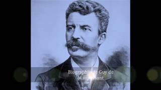 Biographie de Guy de Maupassant [upl. by Michiko820]