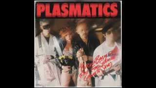 Plasmatics  Fast Food Service [upl. by Bik890]