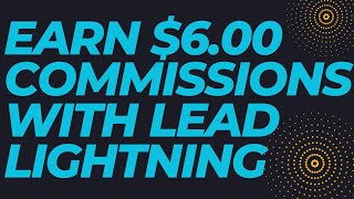 Earn 600 Commissions With Lead Lightning Business Make Money Online Work From Home [upl. by Otilegna]