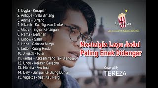 15 Kumpulan Lagu Akustik Jadul Nostalgia Paling Merdu Enak Didengar  Tereza [upl. by Yduj]