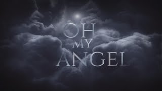 Oh My Angel  English Version [upl. by Yesteb]