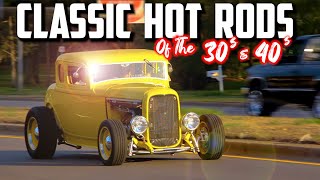 CLASSIC HOT RODS 1930s amp 40s USA Car Shows Classic Cars Street Rods Street Machines Hot Rods [upl. by Atiuqet902]