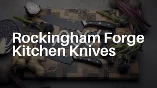 Introducing Rockingham Forge Knives [upl. by Elleved754]