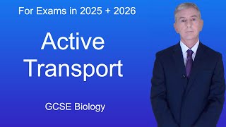 GCSE Biology Revision quotActive Transportquot [upl. by Nahgam701]