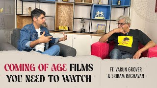 Sriram Raghavan x Varun Grover  Coming of Age Films [upl. by Poyssick484]