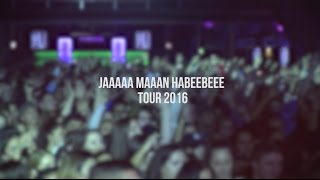 Nimo amp Hanybal  JAAAAA MAAAAN HABEEBEEE TOUR 2016 Official Recap [upl. by Maggio928]