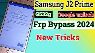 Samsung J2 Prime FRP Bypass 2024  Samsung G532G FRP Bypass  Gmail account unlock [upl. by Htyderem]