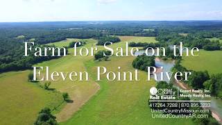 Farm for Sale on Eleven Point River [upl. by Wilmott]