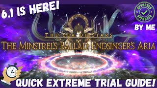 Endsingers Aria Extreme Trial  BOSS GUIDE  FFXIV 61  ENDWALKER [upl. by Gausman930]