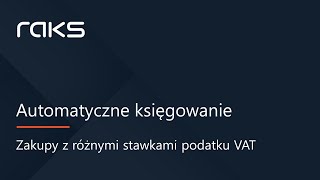 Automatyczne księgowanie dokumentów zakupowych z wieloma stawkami VAT [upl. by Reinold209]