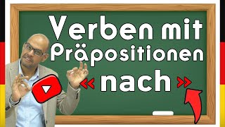 4 Verben mit nach Learn German  Verben mit Präpositionen [upl. by Arlon991]