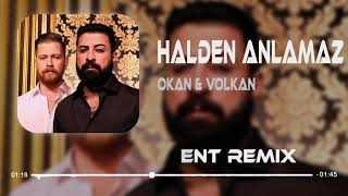 Okan amp Volkan  Halden Anlamaz  Remix [upl. by Rennold]