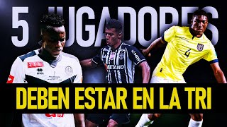 5 JUGADORES que DEBEN estar EN LA SELECCIÓN ECUATORIANA [upl. by Harve]