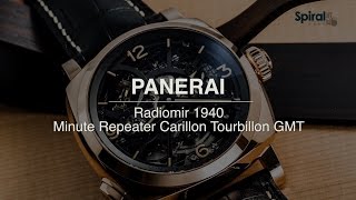 Panerai Radiomir 1940 Minute Repeater Carillon Tourbillon GMT [upl. by Demetris]