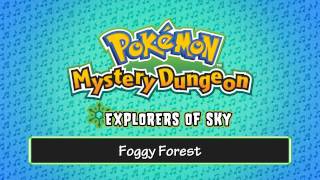 033  Foggy Forest  Pokémon Mystery Dungeon  Explorers of Sky [upl. by Astor]