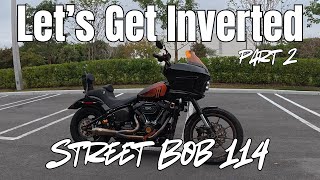 Inverted Street Bob 114 Part 2 [upl. by Allisurd]