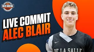 The College Basketball Show 4star SF Alec Blair Commits LIVE  No 38 OVERALL PROSPECT [upl. by Yeroc693]