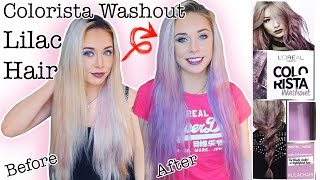 LOréal Paris COLORISTA WASHOUT LILAC HAIR  FIRST IMPRESSIONS  REVIEW  ELLIE KING [upl. by Aihsila]