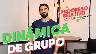 Processo Seletivo  Dinâmica de Grupo  Na Prática [upl. by Elletnahc946]