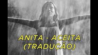 Anitta  Aceita  Letra em português  TRADUÇÃO [upl. by Remlap]