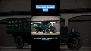 La Historia del Chevrolet Capitol 1927 Chevrolet camiones camioneschevrolet trucks [upl. by Waldner]