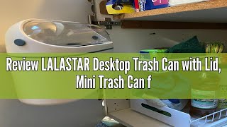 Review LALASTAR Desktop Trash Can with Lid Mini Trash Can for Desk Small Office Countertop Garbage [upl. by Alejoa144]