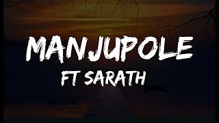 Manju Pole Lyrics Malayalam cover song  Sarath ft [upl. by Oiluarb]