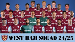 WEST HAM UNITED SQUAD FOR 202425 SEASON UNDER JULEN LOPETEGUI  PREMIER LEAGUE [upl. by Mamie]