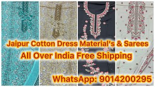 Jaipur Cotton Dress Material’s amp Saree’s With All Over India Free Shipping WhatsApp 9014200295 [upl. by Gnep]