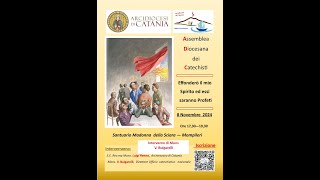 Assemblea Diocesana dei Catechisti di Catania 8 Novembre 2024  Intervento Mons V Bulgarelli [upl. by Ahseinet796]