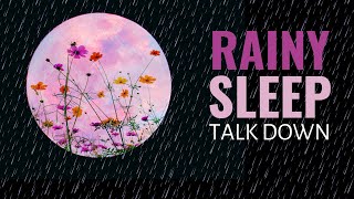 Deeply Relaxing Guided Sleep Meditation With Rain and Thunder Sounds Female Voice Sleep Meditation [upl. by Snodgrass]