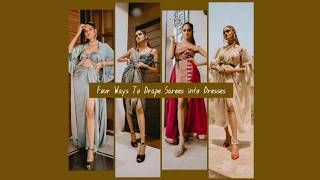 4 WAYS TO TURN SAREES INTO DRESSES  NO CUTTING NO SEWING  DRAPING  AANCHAL AWARE [upl. by Keare65]