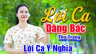 Lời Ca Dâng Bác  Ca Khúc Hát Về Bác Hồ Kính Yêu Cực Ý Nghĩa Nghe Cực Mê  Thu Trang [upl. by Hankins819]