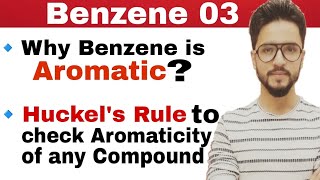 Benzene 03  Aromaticity Of Benzene  Huckels Rule  Class 12  biserwp amp fbise [upl. by Anovahs]