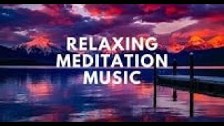 Relaxing music for meditation [upl. by Jacqueline592]