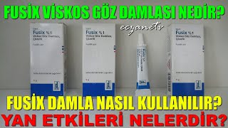 Fusix Göz Damlası Nedir Fusix Göz Damlasının Yan Etkileri Nedir Fusix Damla Nasıl Kullanılır [upl. by Agostino]