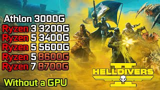 Helldivers 2  Ryzen 3 3200G  Ryzen 5 3400G  5600G  8600G  Ryzen 7 8700G  Athlon 3000G [upl. by Flss565]