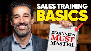 11 Sales Training Basics Beginners MUST Master [upl. by Nitreb]