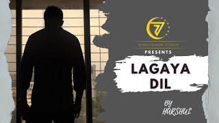 Lagaya Dil  Harshul  Sajjad Ali  New Lyrics [upl. by Torray]